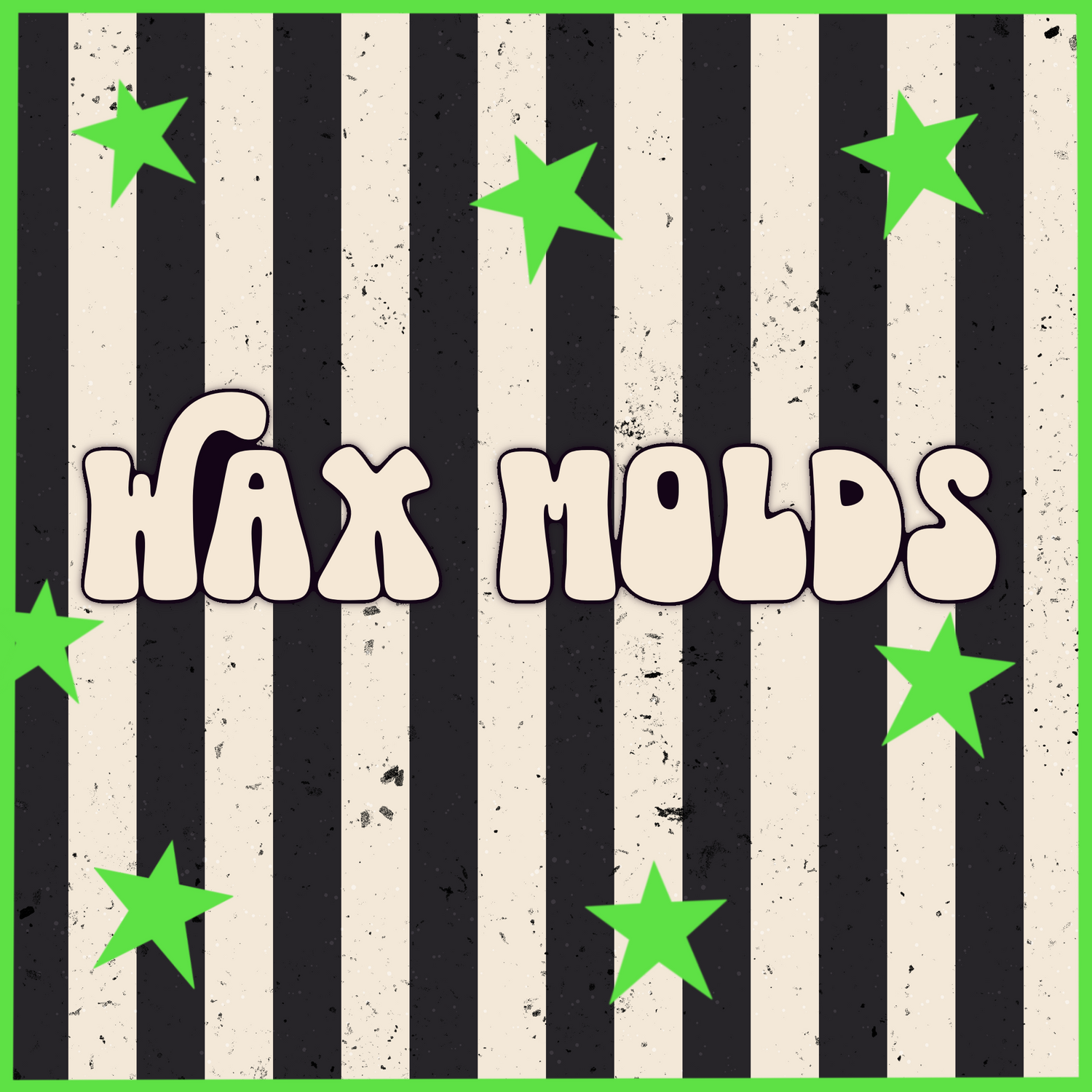 Wax Molds