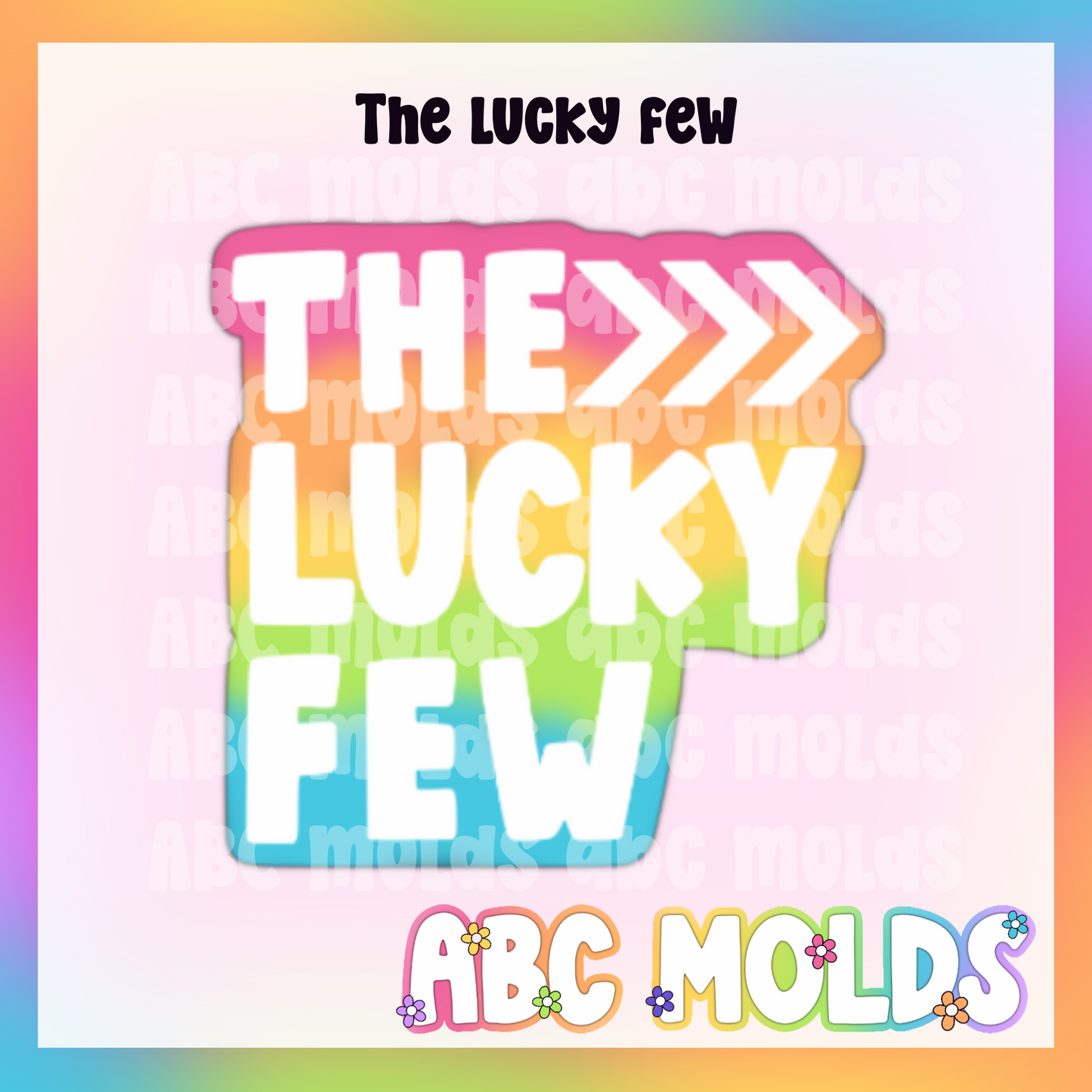 The lucky few Silicone Mold