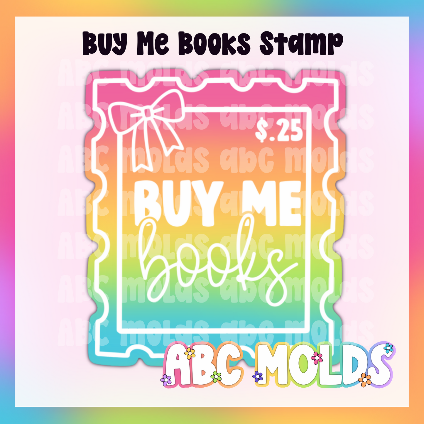 Buy Me Books Stamp Silicone Mold - 2026