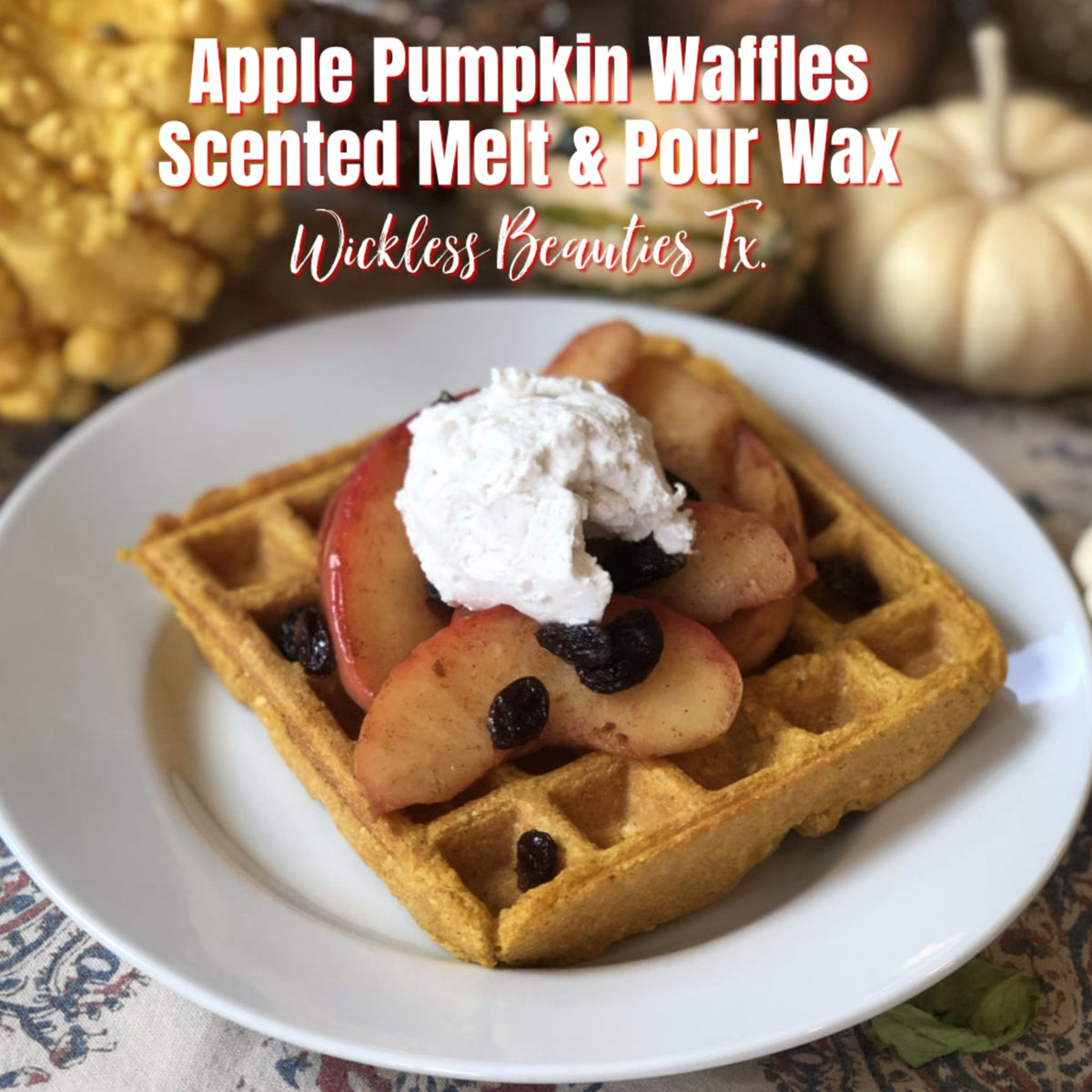 Apple Pumpkin Waffles - Scented Melt & Pour Wax