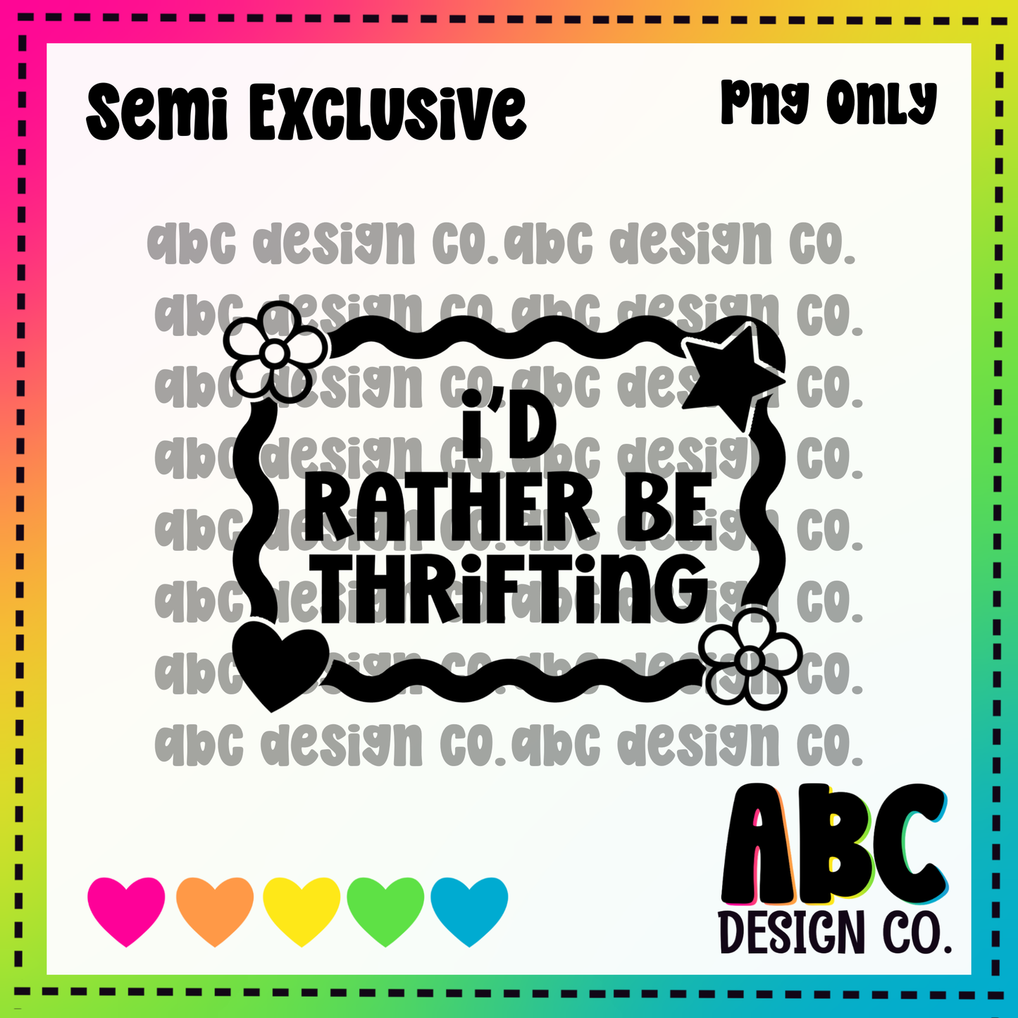I’d rather be thrifting PNG only - Semi-Exclusive - digital download