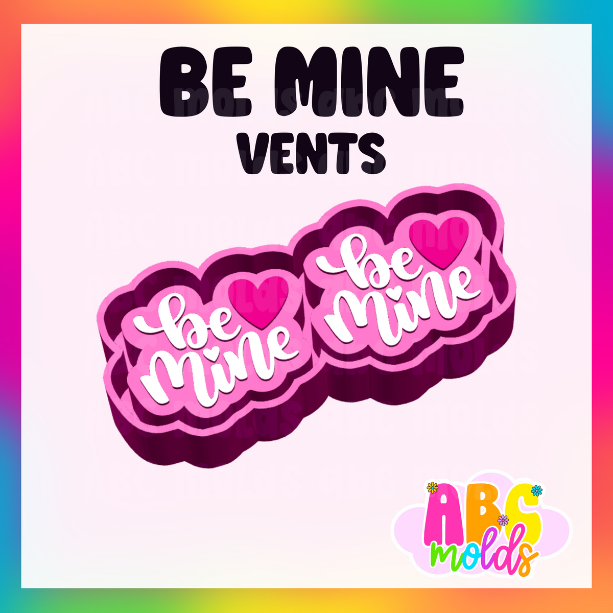 Be mine Vents - Silicone Freshie Mold