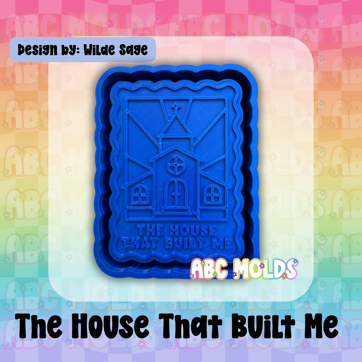 The house that built me Silicone Mold