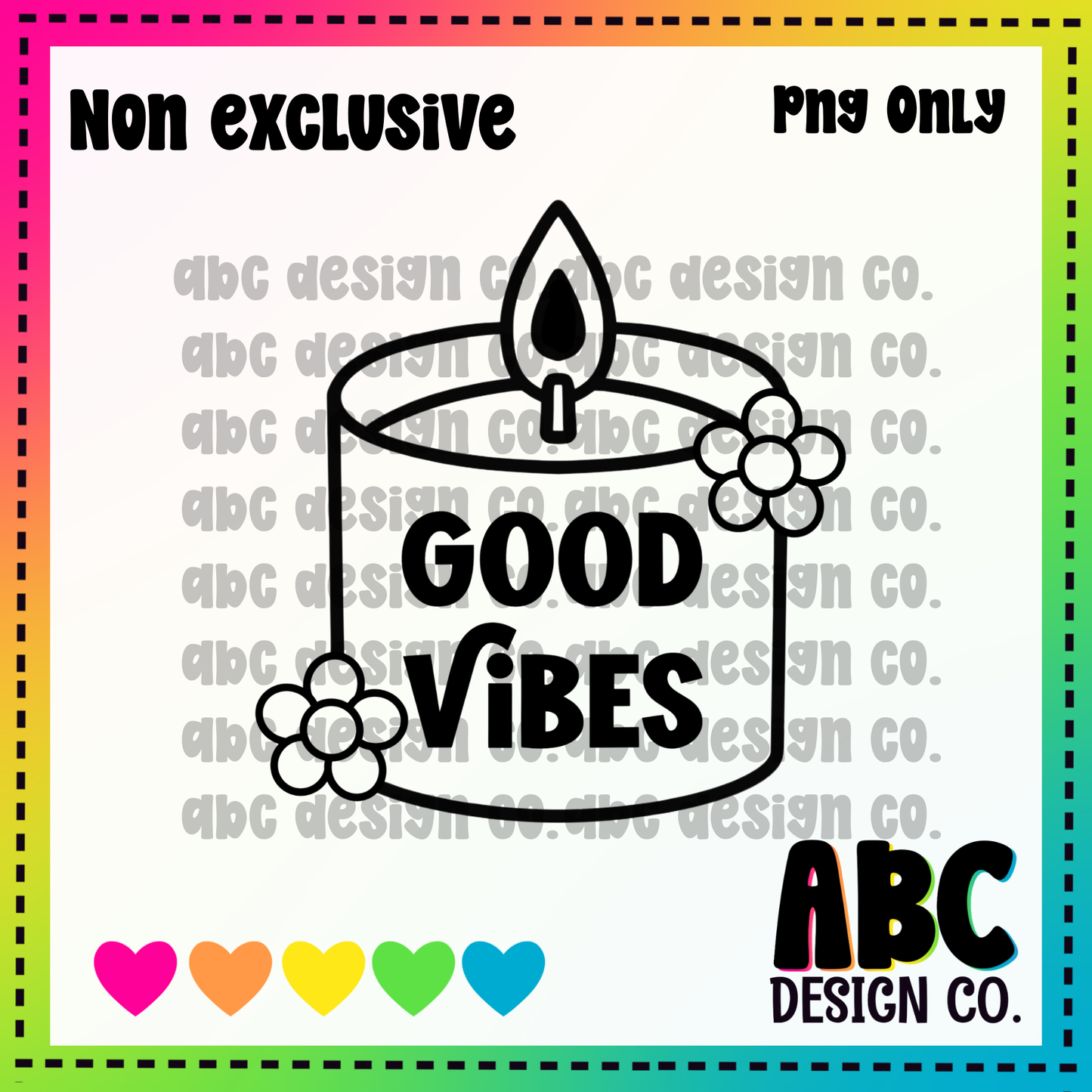 Good Vibes Candle PNG - NON Exclusive - digital download