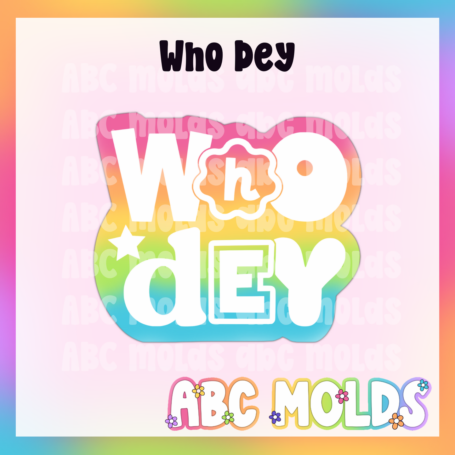 Who Dey Silicone Mold