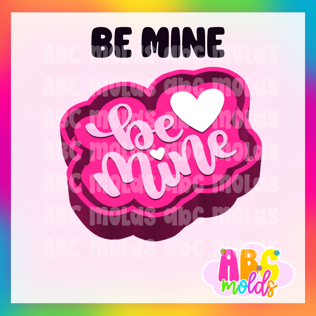 Be mine - Silicone Freshie Mold