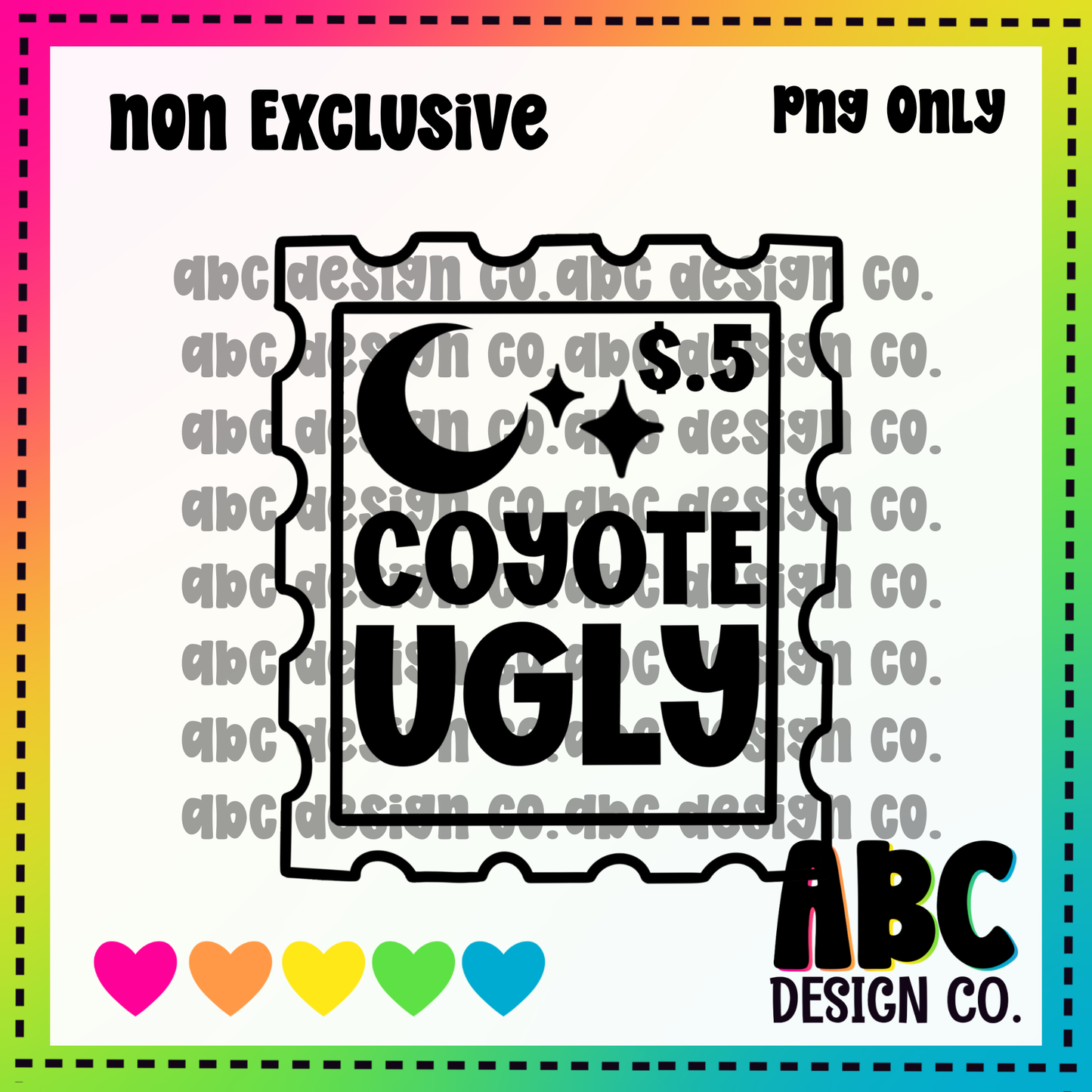 Coyote Ugly Stamp PNG - NON Exclusive - digital download