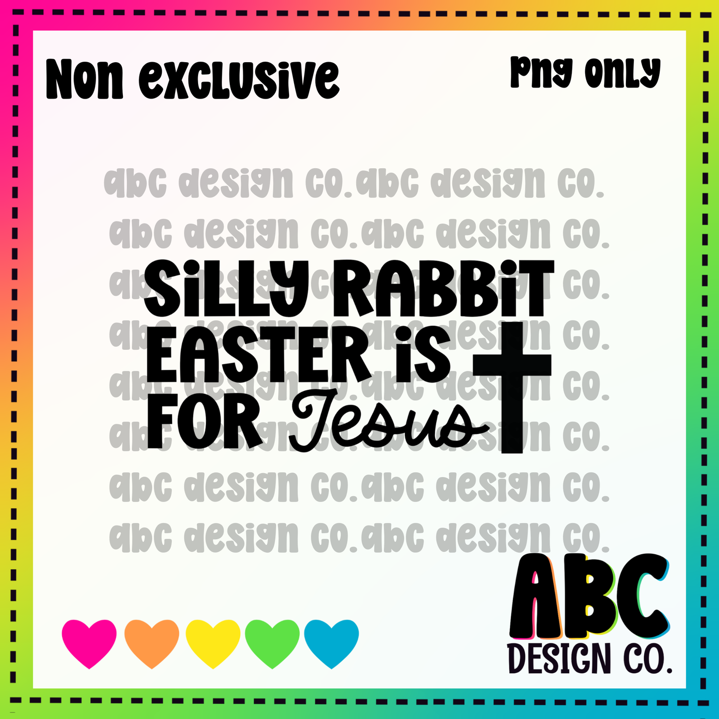 Silly Rabbit PNG - NON Exclusive - digital download