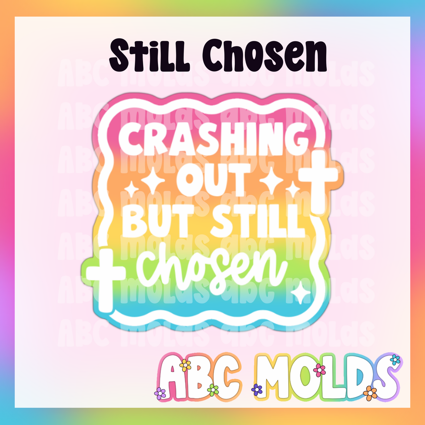 Crashing out but still chosen Silicone Freshie Mold