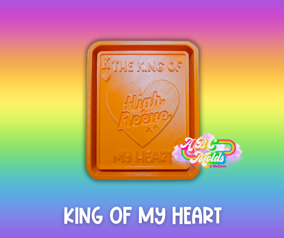 King of My heart - High Reeve Silicone Mold