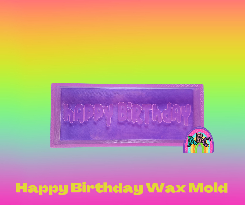 Happy Birthday Wax Mold