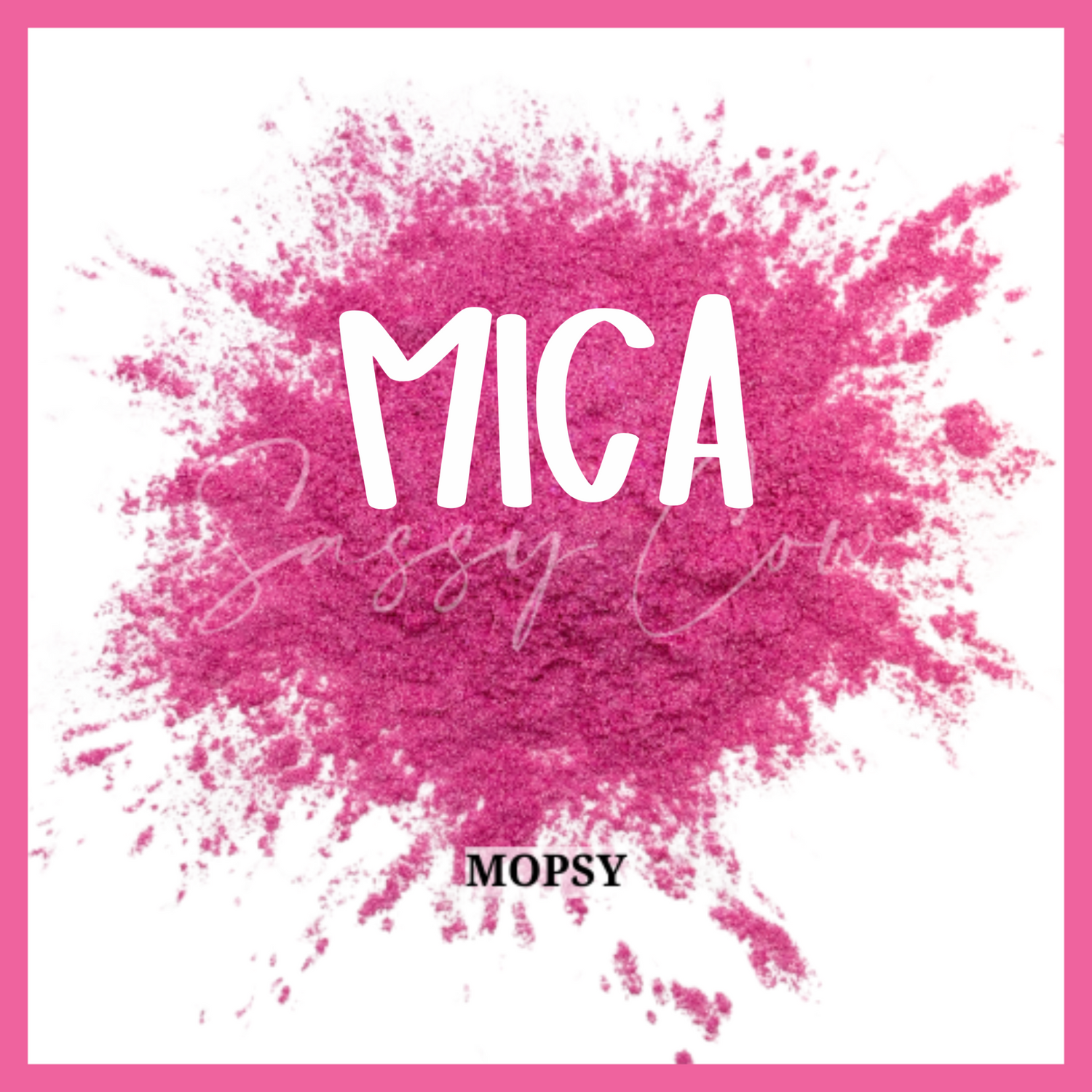 Mica - By: Sassy Cow