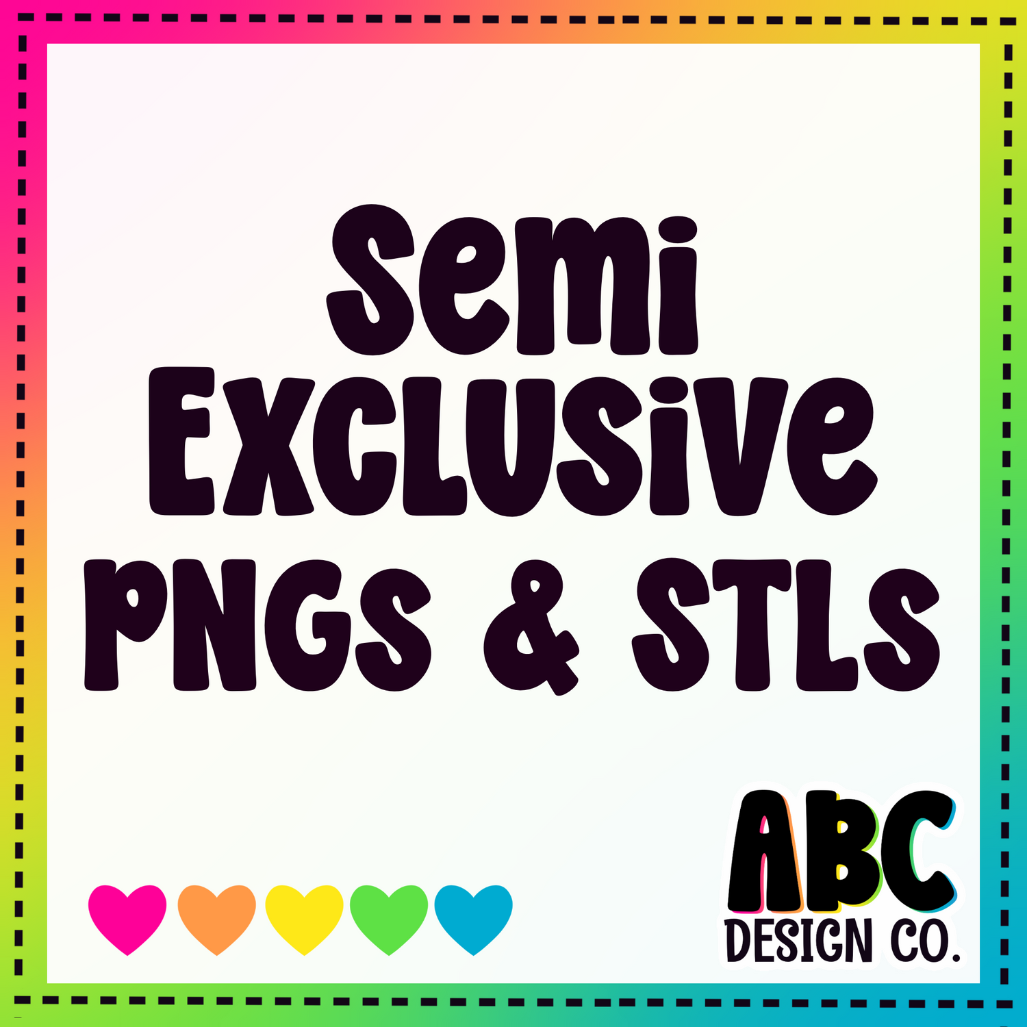 Semi Exclusive STLs/PNGs