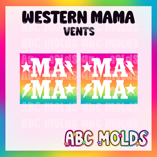 Western Mama Vents