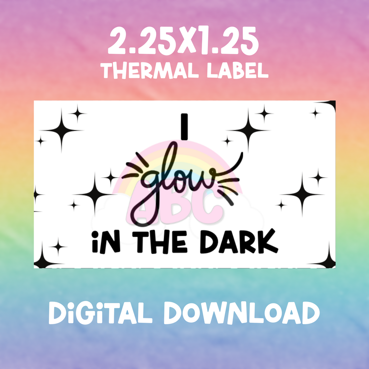 Digital Download - Thermal Label - I glow 1