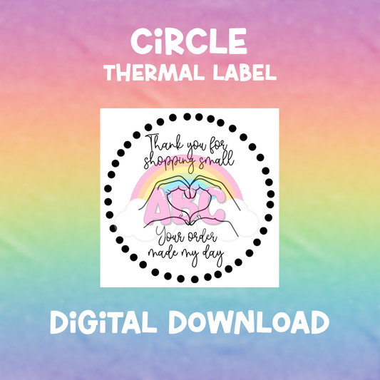 Digital Download - Thermal Label - Circle - thank you