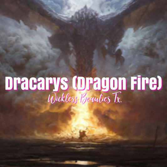 Dracarys (Dragon Fire/GOT)