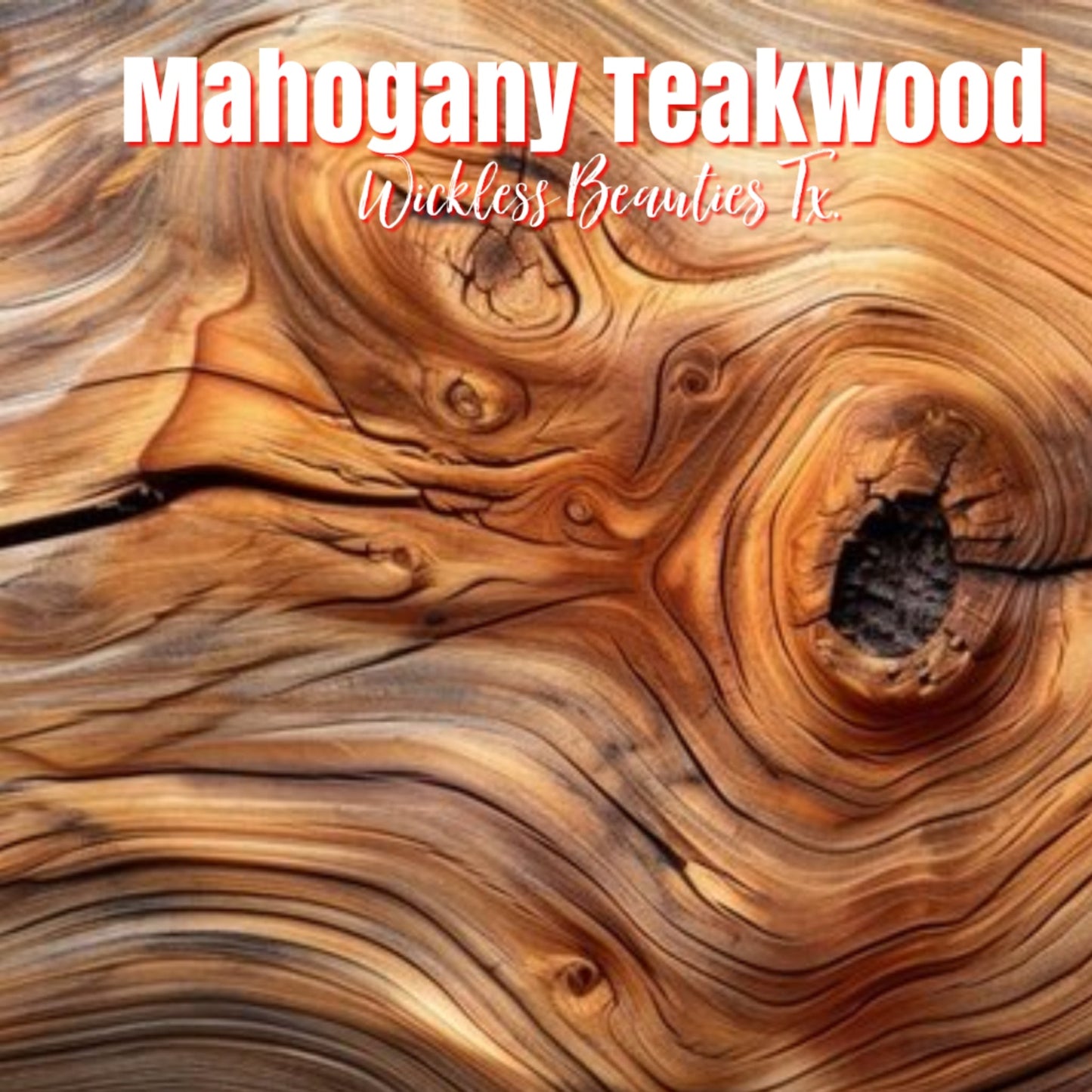 Mahogany Teakwood (Type)