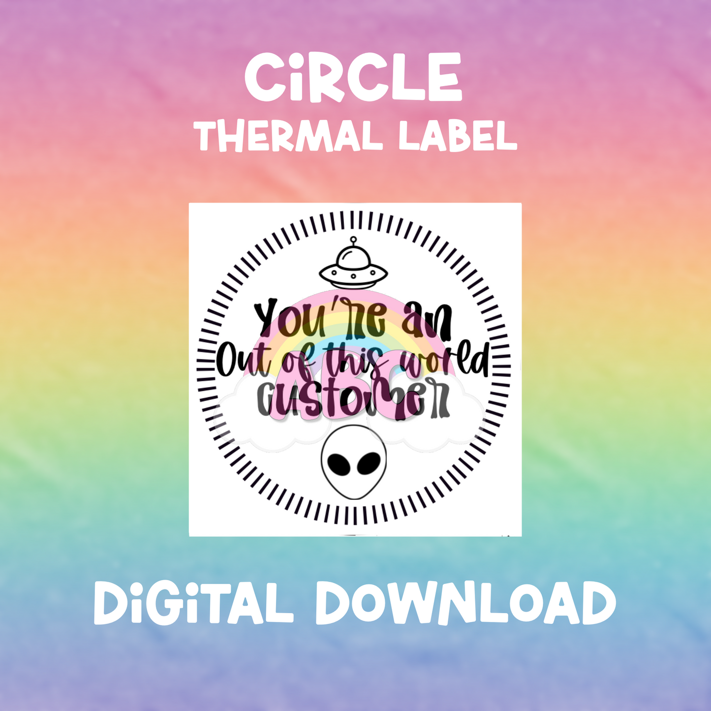 Digital Download - Thermal Label - Circle - out of this world