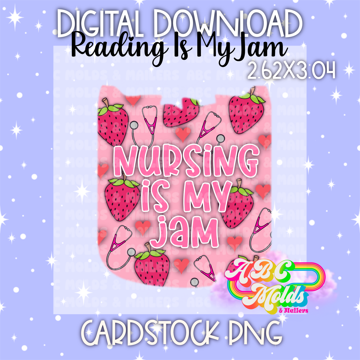 Digital Download - PNG Cardstock Download - reading is my Jam - nursing