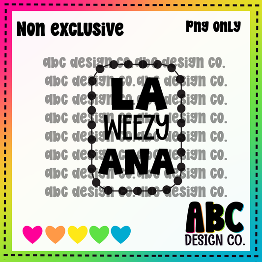 Beaded La Weezy Ana PNG - NON Exclusive - digital download