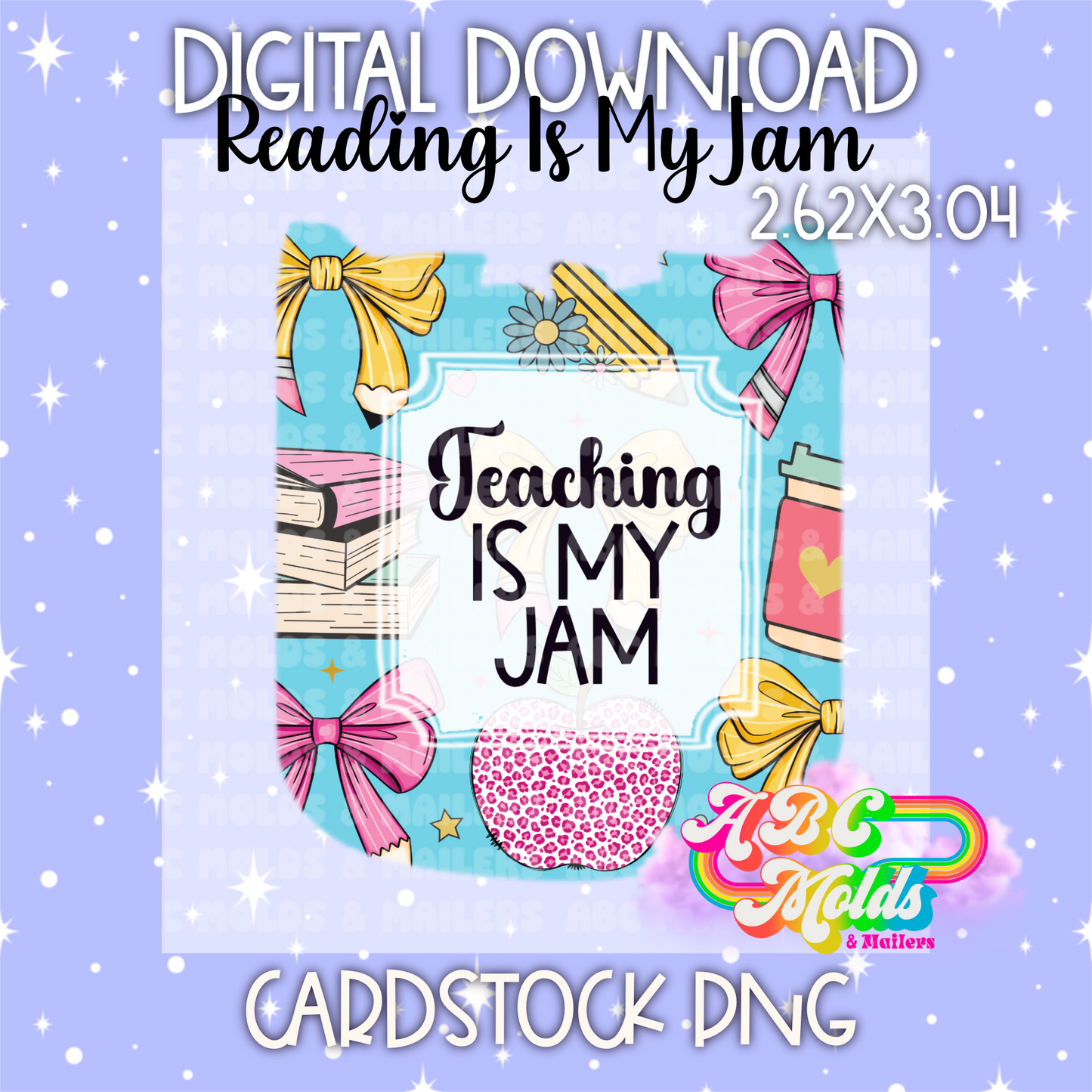 Digital Download - PNG Cardstock Download - Reading is my Jam - Teaching