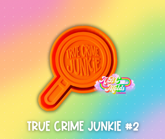 True Crime Junkie 2.0 Silicone Mold