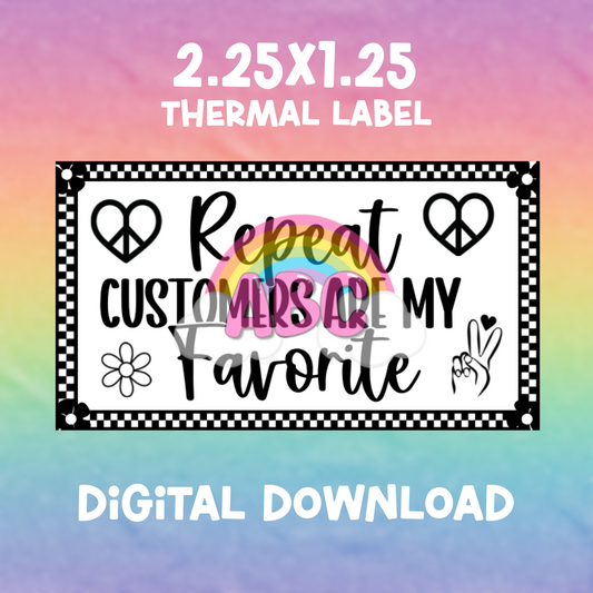 Digital Download - Thermal Label - repeat customers