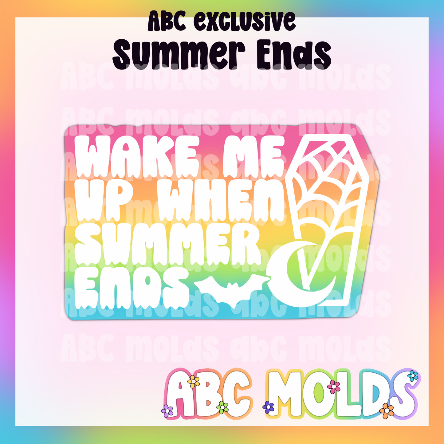 When summer ends Silicone Freshie Mold