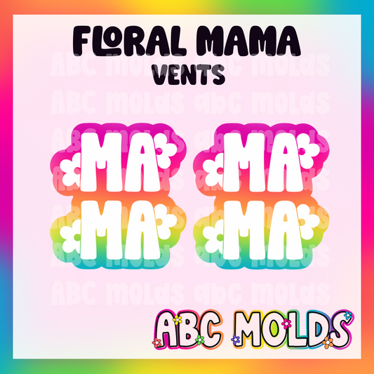Floral Mama Vents