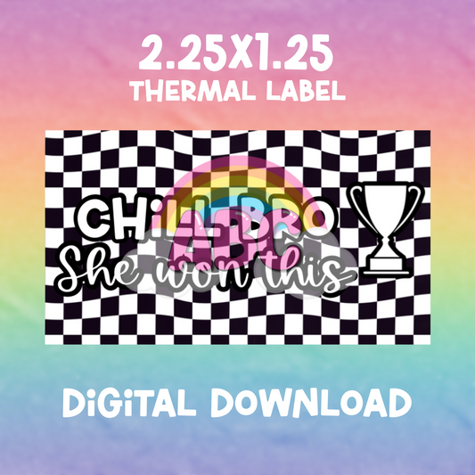 Digital Download - Thermal Label - chill bro 2