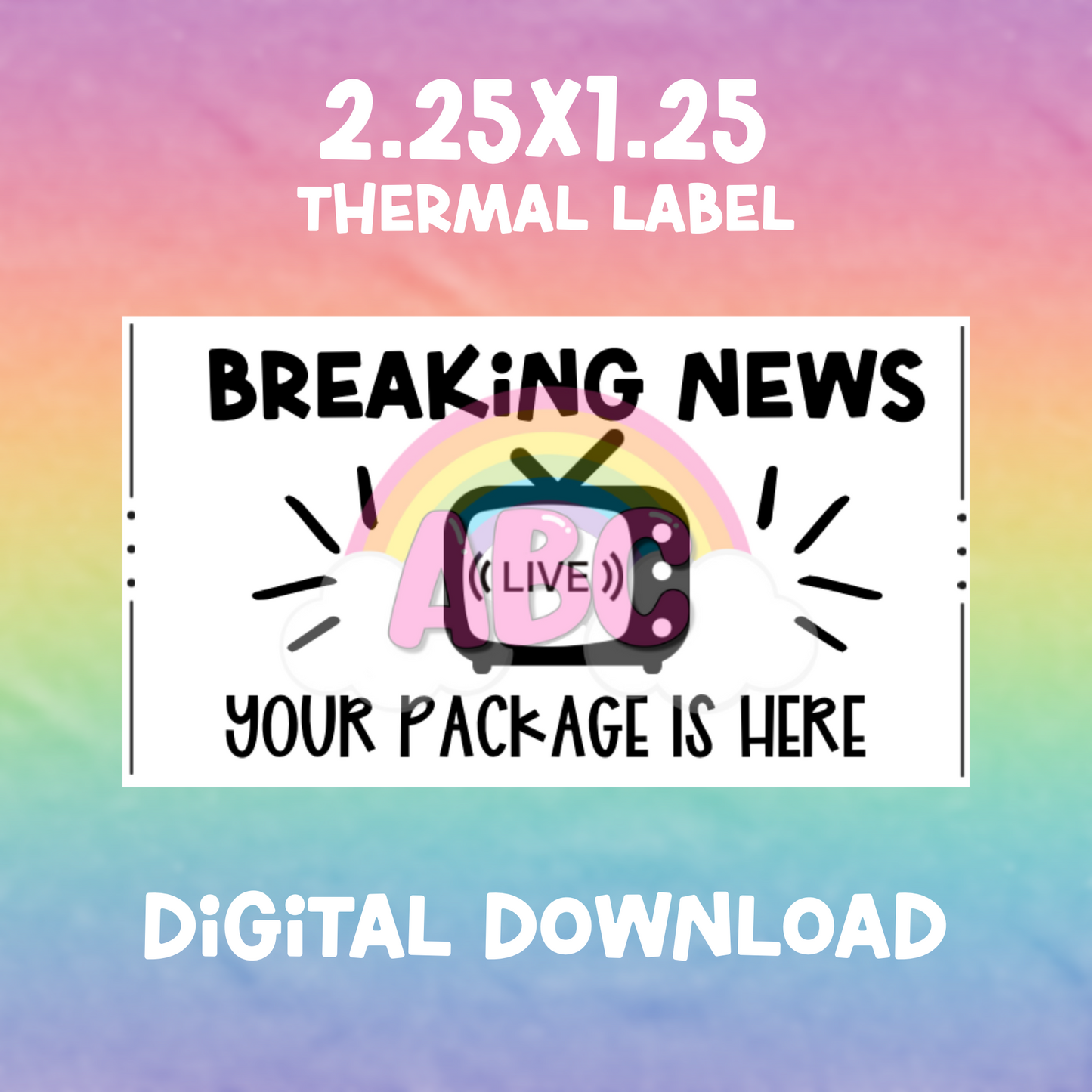 Digital Download - Thermal Label - Breaking news