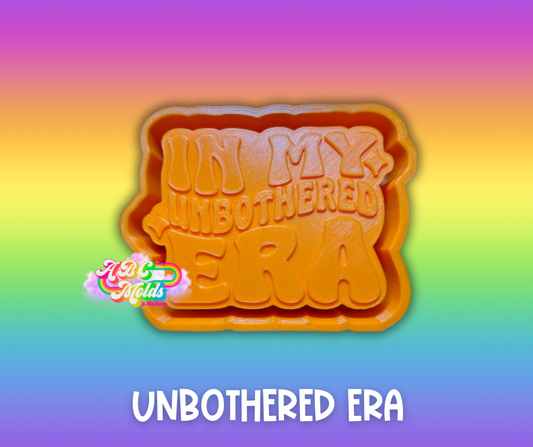 Unbothered Era Silicone Mold