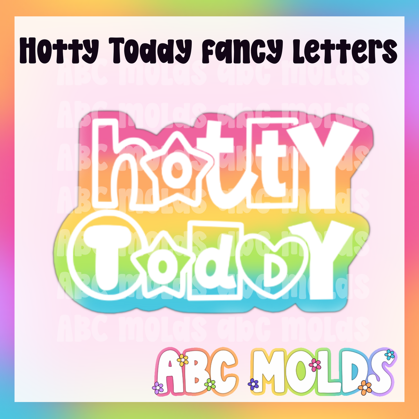 Hotty Toddy Fancy Letters Silicone Freshie Mold