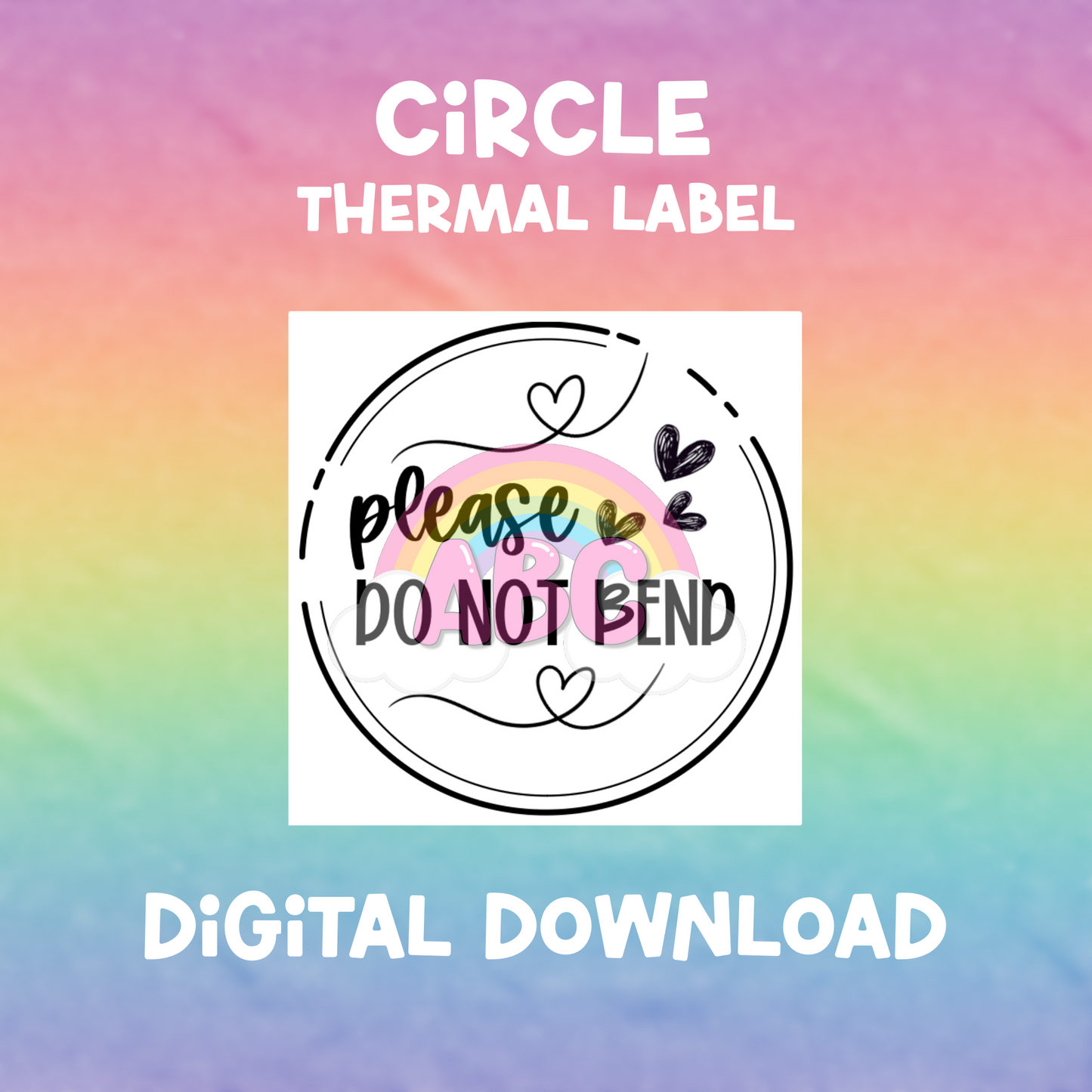 Digital Download - Thermal Label - Circle - do not bend