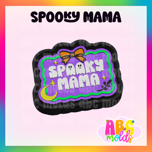 Spooky Mama - Silicone Freshie Mold