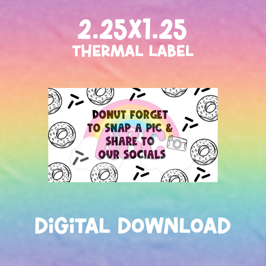 2.25x1.25 - Digital Download - Thermal Label - donut