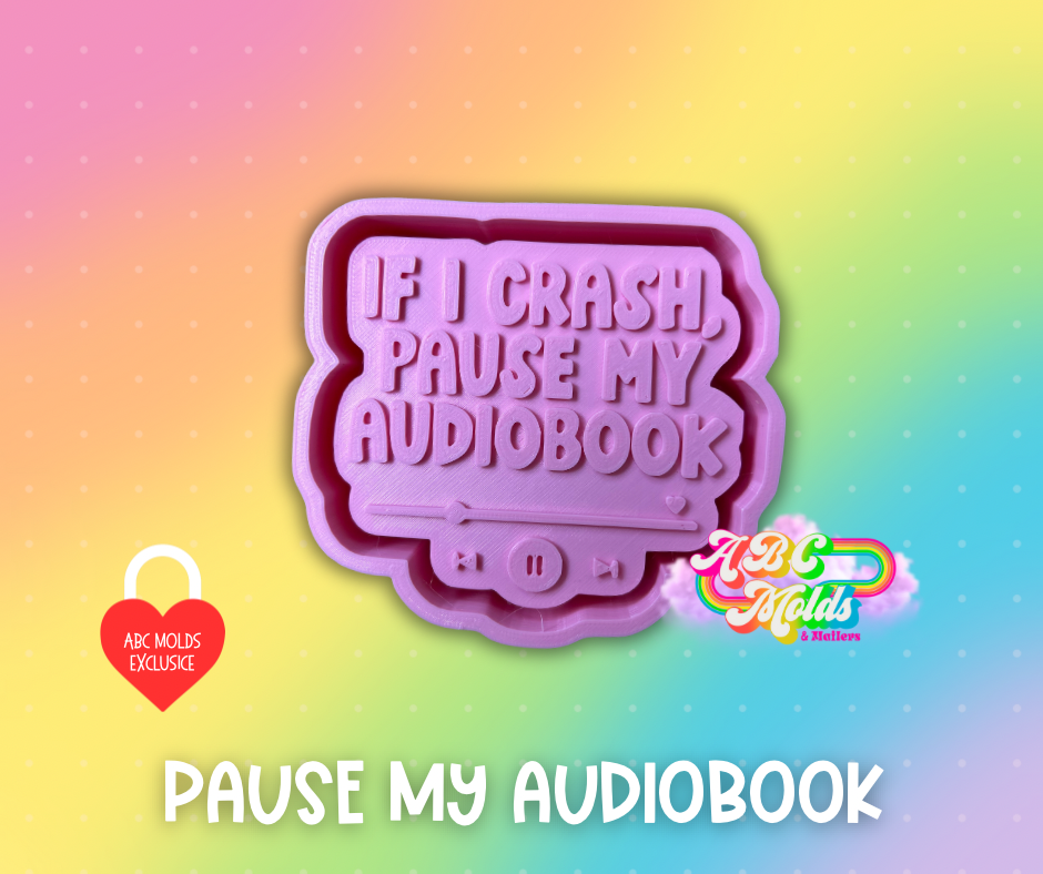 Pause My Audiobook silicone mold