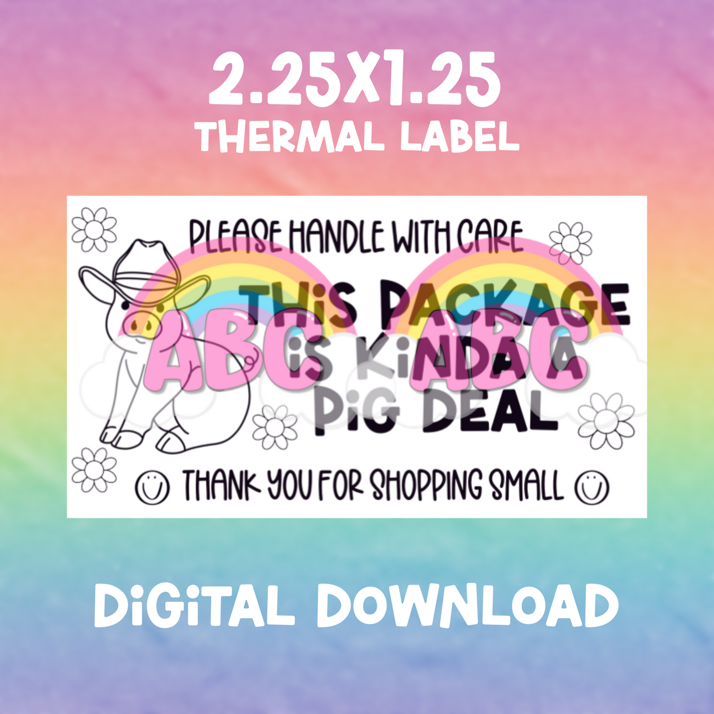 Digital Download - Thermal Label - pig deal