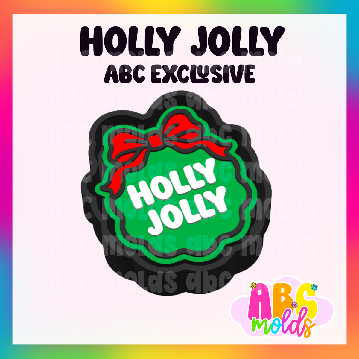 Holly Jolly - Silicone Freshie Mold