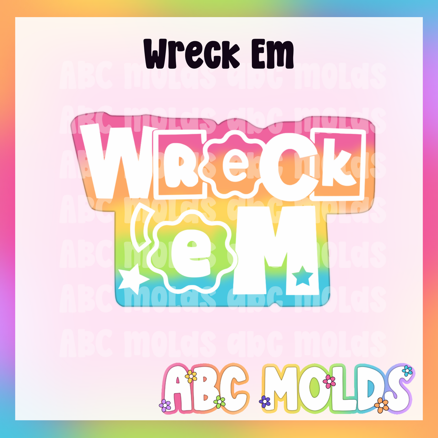 Wreck Em Silicone Mold