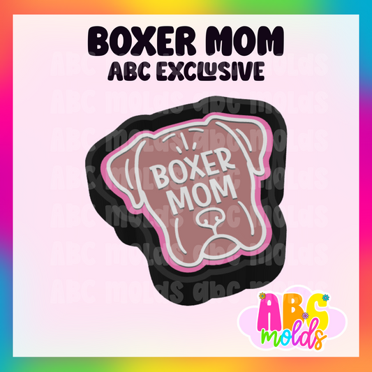 Boxer Mom - Silicone Freshie Mold