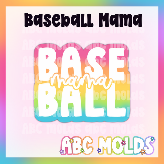 Baseball Mama New Silicone Mold
