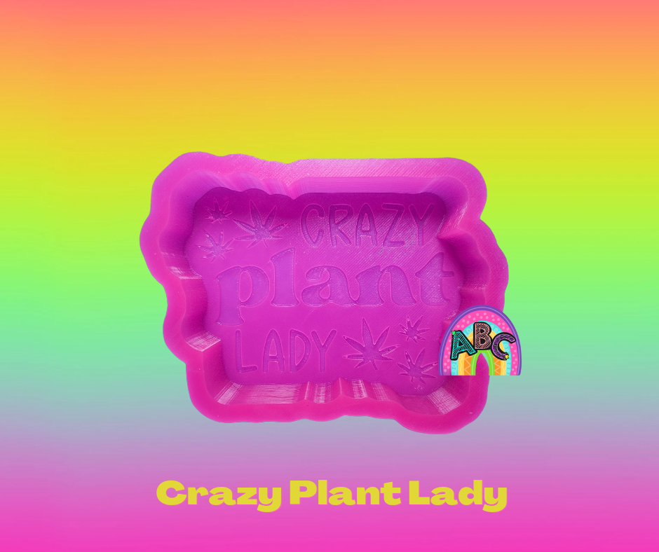 Crazy Plant Lady Silicone Mold