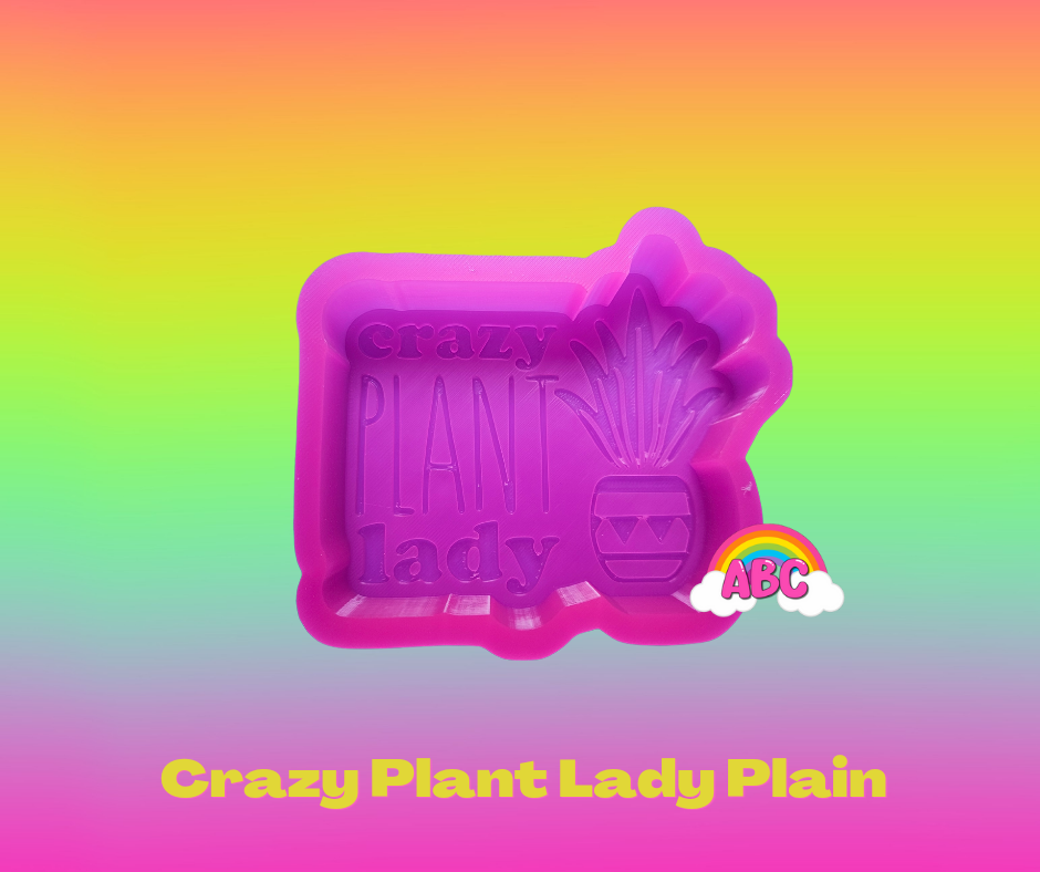 Crazy Plant Lady plain Silicone Mold