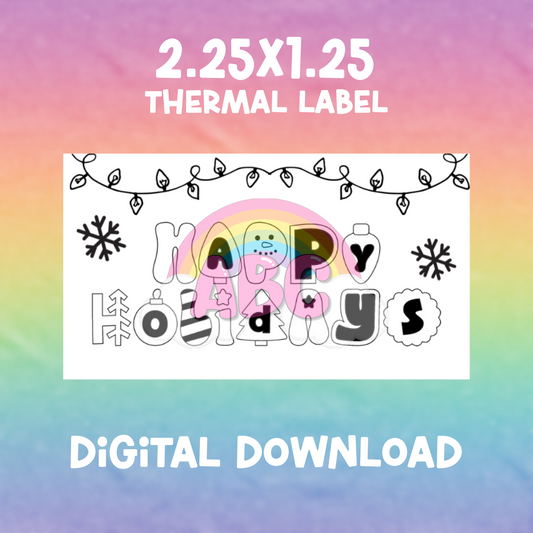 Digital Download - Thermal Label - holiday letters