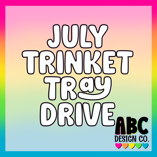 STL - July Trinket Tray Drive