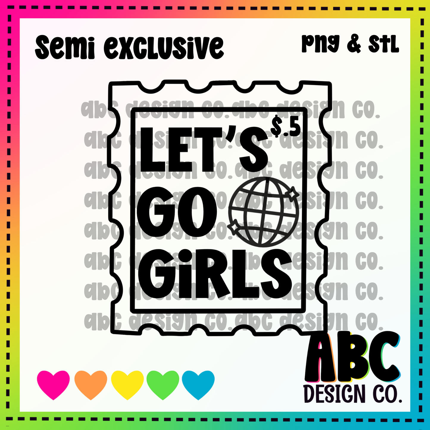Let’s go girls stamp PNG & STL - Semi-Exclusive - digital download