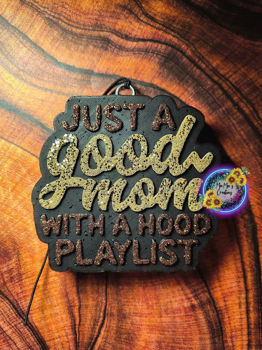 Good mom hood Playlist silicone mold
