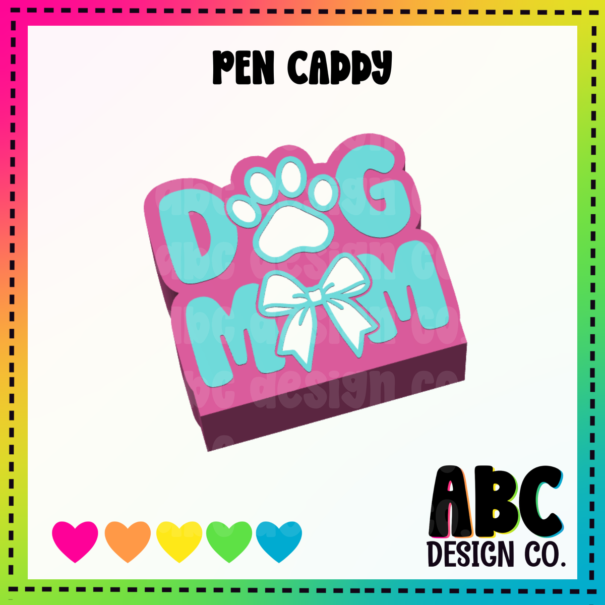 Dog Mom - Pen Caddy - STL & 3mf - Digital Download